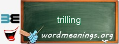 WordMeaning blackboard for trilling